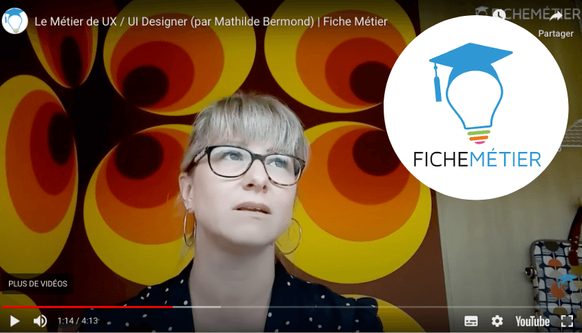Vidéo : Mon métier d'UX designer